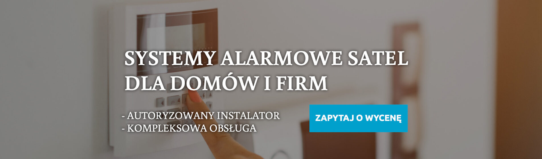 Systemy alarmowe satel dla domu i firm - EL-MAG Usługi elektryczne Bielsko-Biała